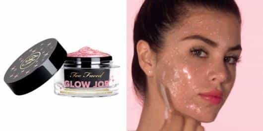 Too Faced Glow Job